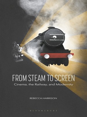 cover image of From Steam to Screen